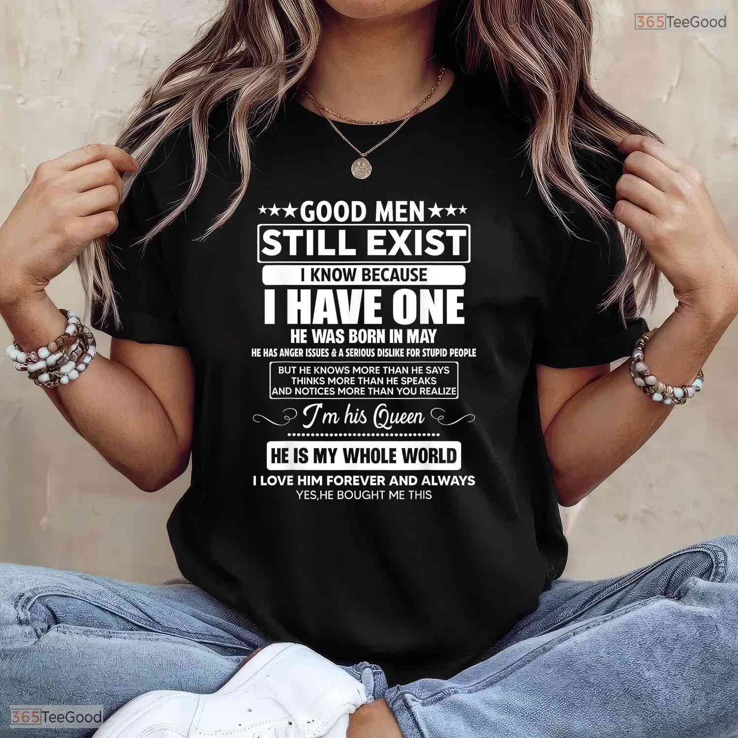 Good Men Still Exist Born In May T-Shirt- Funny May Birthday Shirt For Men