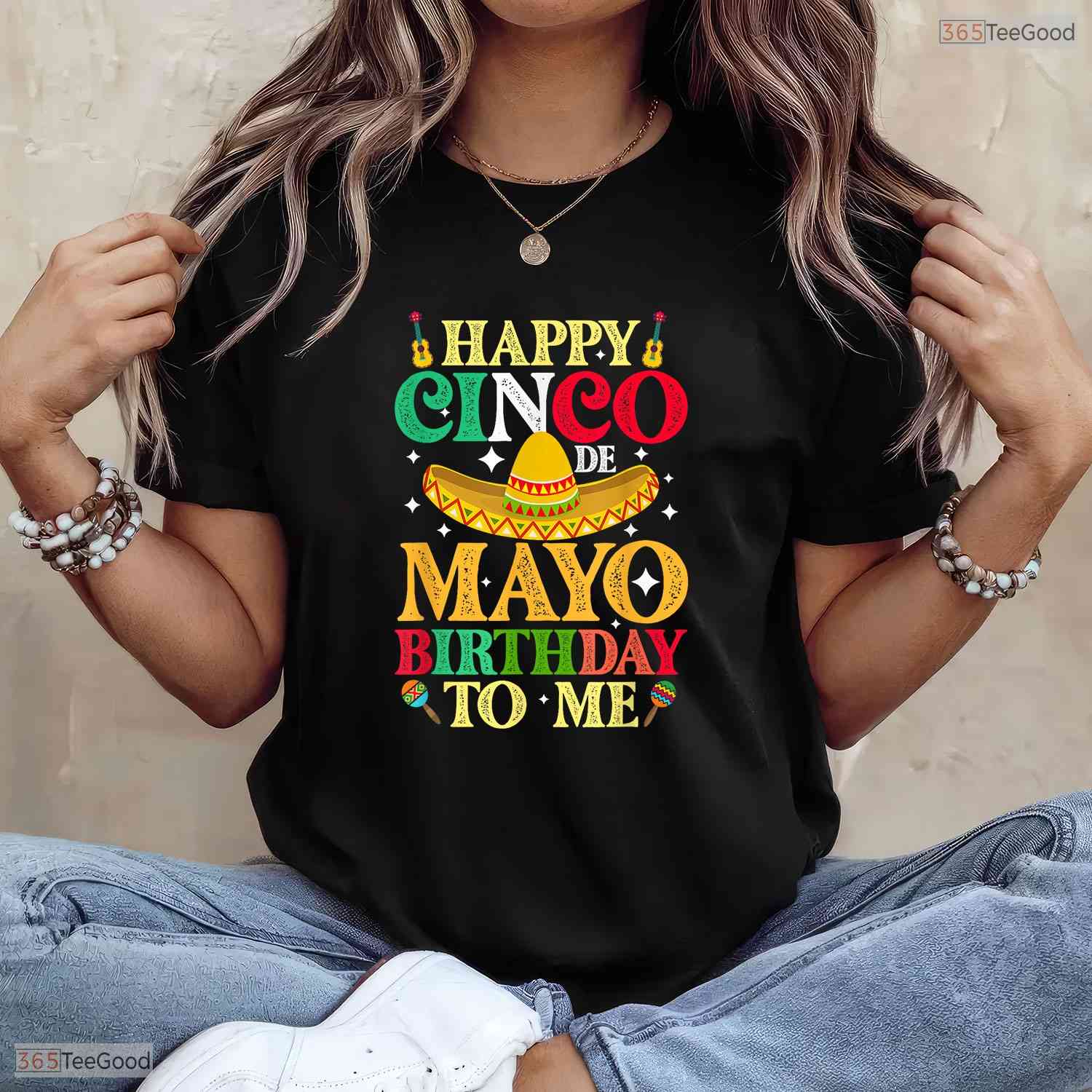 Happy Cinco De Mayo Birthday To Me T-Shirt- Unique May 5th Birthday Shirt