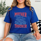 Funny Mother Trucker Truck Driver Trucking Mom Mothers Day T-Shirt Gift Idea