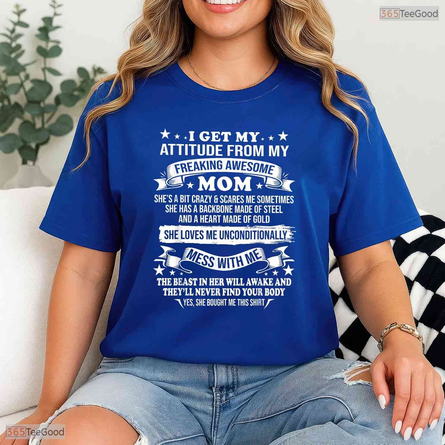 I Get My Attitude From My Mom Funny Daughter Mothers Day T-Shirt Presents