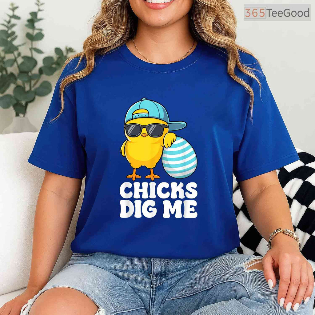 Chicks Dig Me Easter Toddler Boys Men T-Shirt Funny Cool Happy Easter Top Tee
