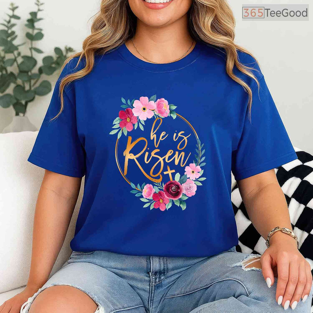 He Is Risen Jesus Christian T-Shirt Easter Floral Wreath Faith Religious Shirt