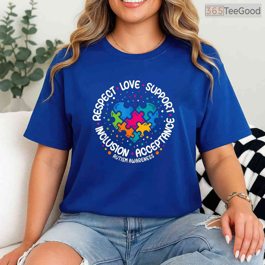 Respect Love Support Blue Autism T-Shirt April Awareness Acceptance Month