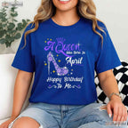 A Queen Was Born In April High Heel T-Shirt - Happy Birthday To Me Gift For Her