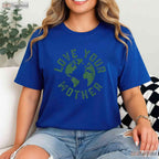 Earth Day Every Day Love Your Mother Planet T-Shirt Environmentalist Nature Lover