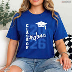 Officially Done Class Of 2026 Graduation Shirt For Her Him And Grad Seniors