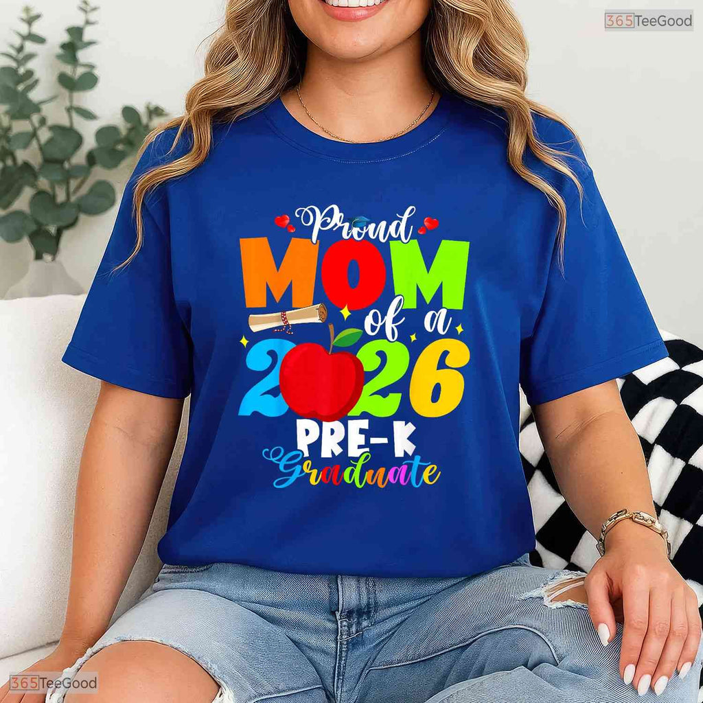 Loving Proud Mom Of 2026 Pre-K Graduate Mothers Day Graduation Party T-Shirt