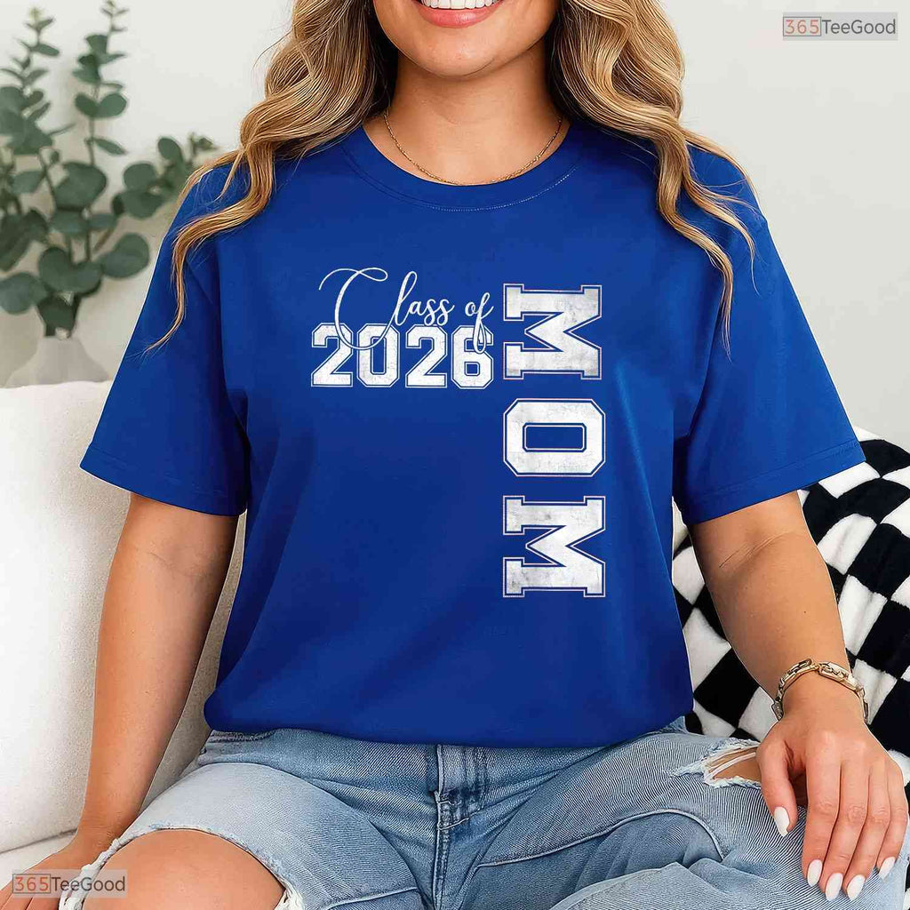 Loving Mom Senior 2026 Proud Mom Of A Class Of 2026 Graduate Mother T-Shirt
