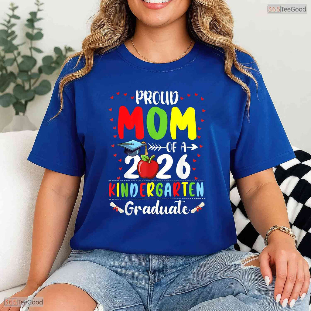 Awesome Proud Mom Of 2026 Kindergarten Graduate Graduation Ceremony T-Shirt