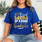 Celebratory Proud Mom Of A Class Of 2026 Graduate Senior Graduation T-Shirt