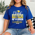 Supportive Proud Best Friend Of A Class Of 2026 Graduate Graduation Day Shirt
