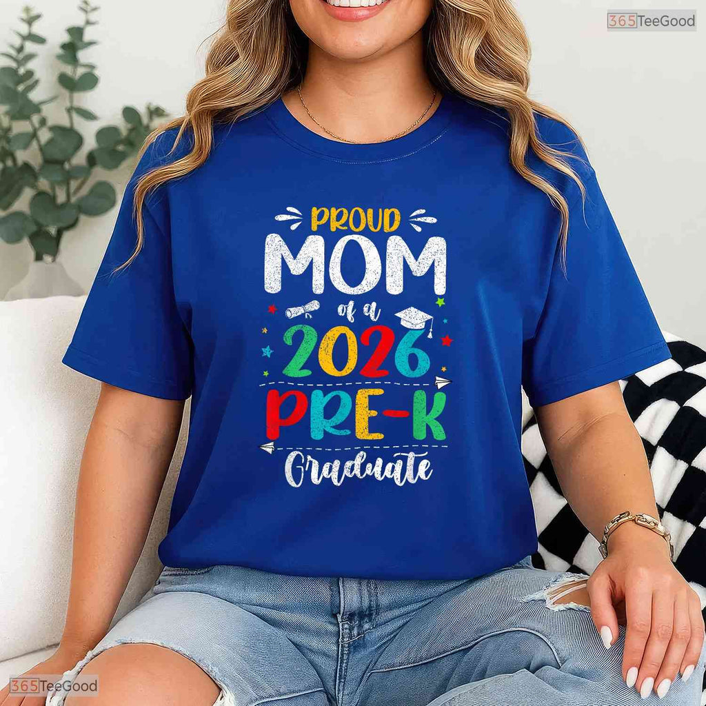 Loving Proud Mom Of A 2026 Pre-K Graduate Boy Girl Kids Graduation Day T-Shirt