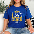 Awesome I Did It Graduation 2026 Graduate Class of 2026 Celebration T-Shirt
