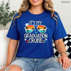 Matching It Is My Graduation Cruise 2026 Graduate Cruising Family Vacation T-Shirt