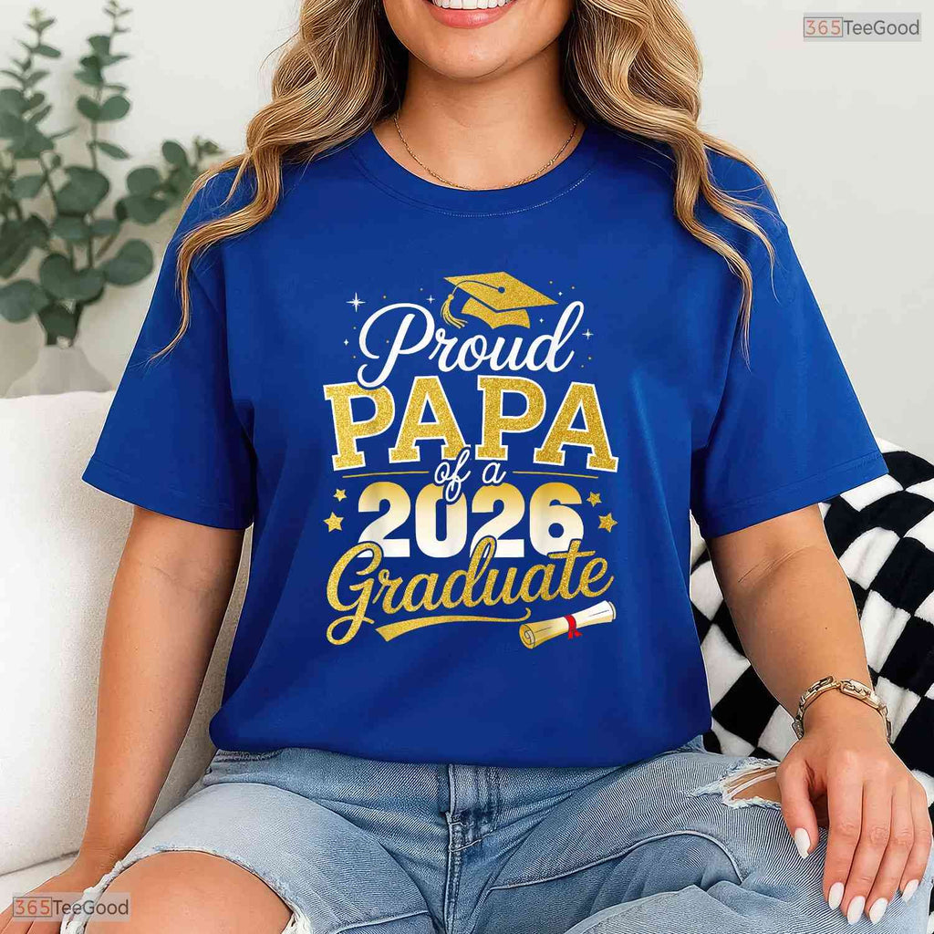 Supportive Proud Papa Of A Class Of 2026 Graduate Senior Graduation Event T-Shirt