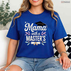 Awesome Masters Degree Graduation Art For Mom Mother Masters Degree Party T-Shirt