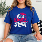 Funny One Degree Hotter College Graduation Masters Degree University T-Shirt