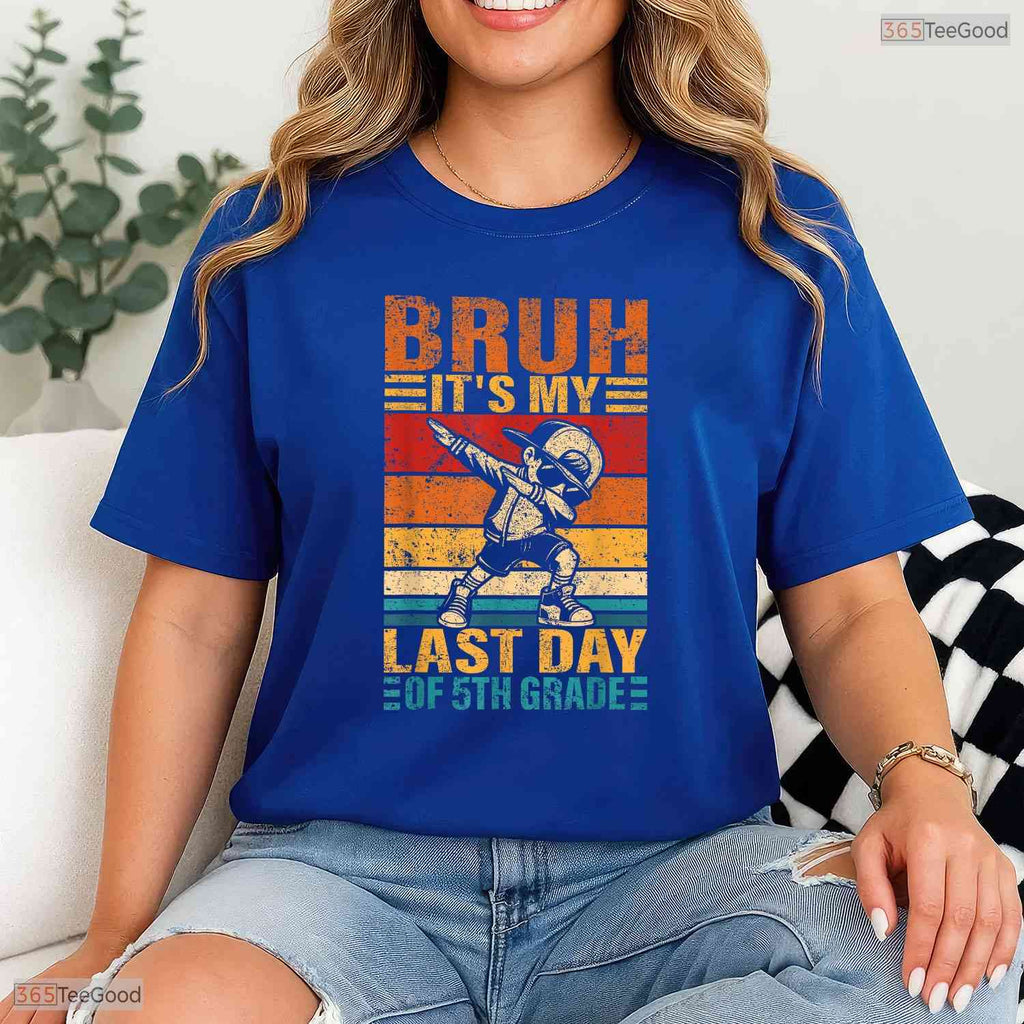 Funny Fifth Grade Dabbing Boy Bruh It Is My Last Day Of 5th Grade Graduation T-Shirt
