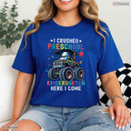 Epic I Crushed Preschool Kindergarten Here I Come Big Truck Graduation Boys T-Shirt