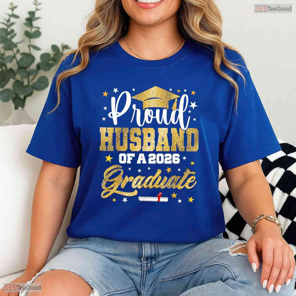 Proud Husband Of A 2026 Graduate Awesome College University Family Matching Shirt