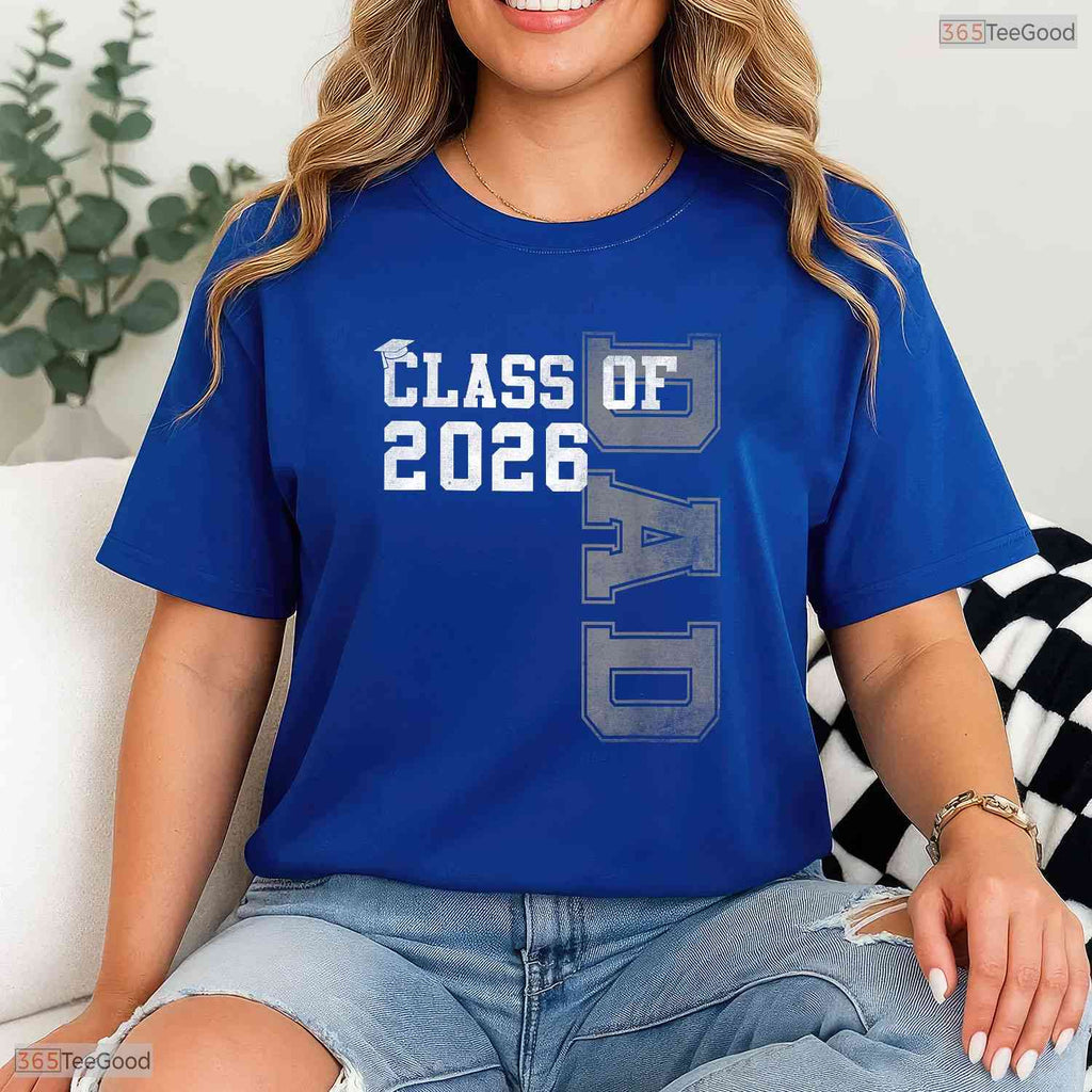 Proud Dad Of A 2026 Graduate Father Of High School Senior Graduation Party Shirt