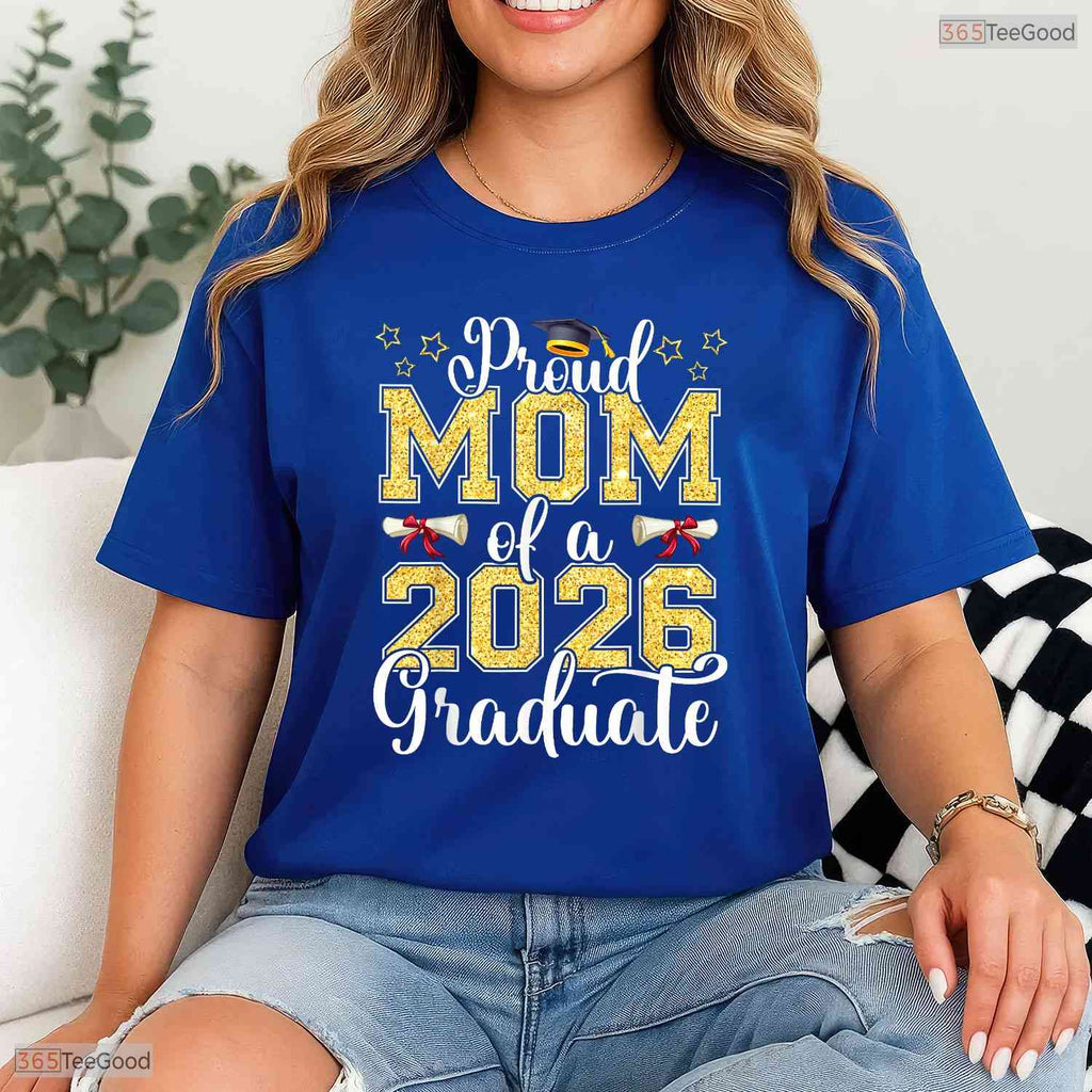 Proud Mother Of A 2026 Graduate Matching Family High School Ceremony T-Shirt