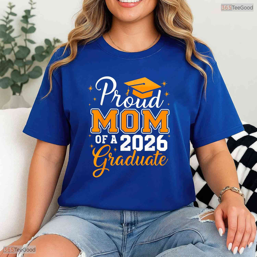 Beautiful Proud Mom Of A 2026 Graduate Class of 2026 Graduation Day T-Shirt