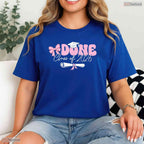 Cute Graduate Class of 2026 Done Graduation Coquette Bow Pink Trendy T-Shirt