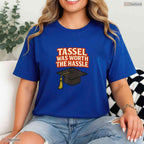 The Tassel Was Worth The Hassle 2026 College Graduate University Party T-Shirt