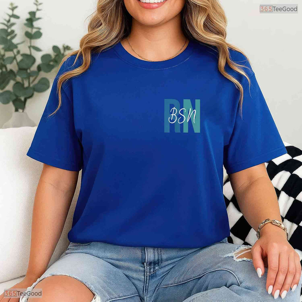 BSN Grad Bachelor Of Science In Nursing RN Medical Degree College Graduation Shirt