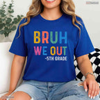 Bruh We Out 5th Graders Fifth Grade Graduation Class Of 2026 Middle School T-Shirt