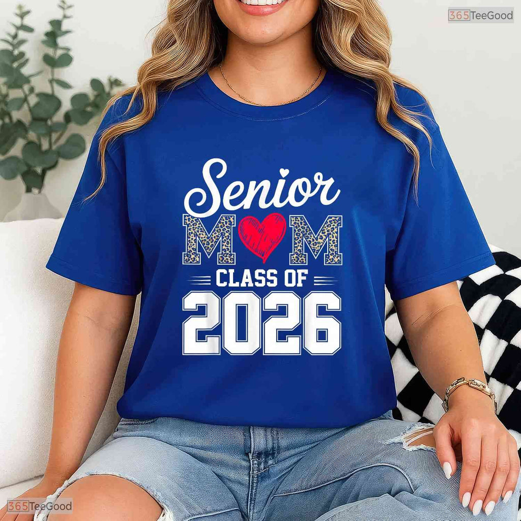 Proud Senior Mom Class Of 2026 Graduate High School Ceremony Party T-Shirt