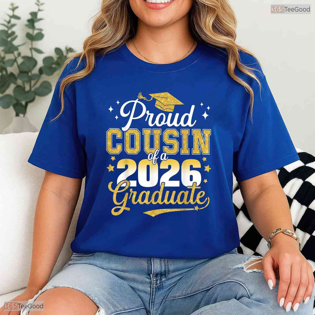 Proud Cousin Of A Class Of 2026 Graduate University Commencement Party T-Shirt