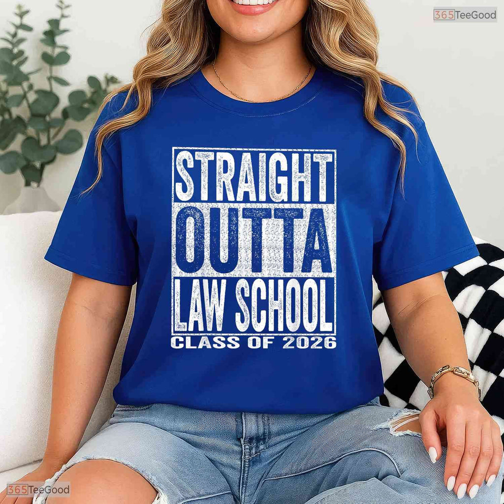 Straight Outta Law School Graduate Funny Class Of 2026 Future Lawyer T-Shirt