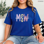 MSW Master Of Social Work Degree College Graduate University Commemoration Shirt