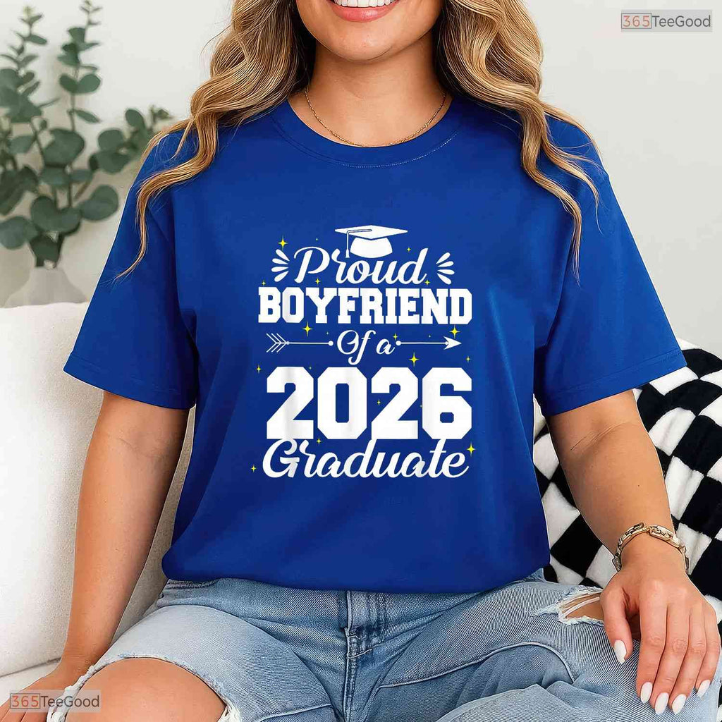Supportive Proud Boyfriend Of A Class 2026 Graduate Senior Party T-Shirt