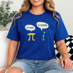 Funny Get Real Be Rational Shirt Pi Math Teacher Geek Pun Gift T-Shirt