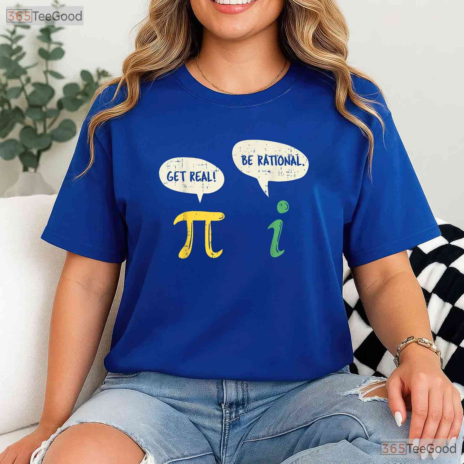 Funny Get Real Be Rational Shirt Pi Math Teacher Geek Pun Gift T-Shirt