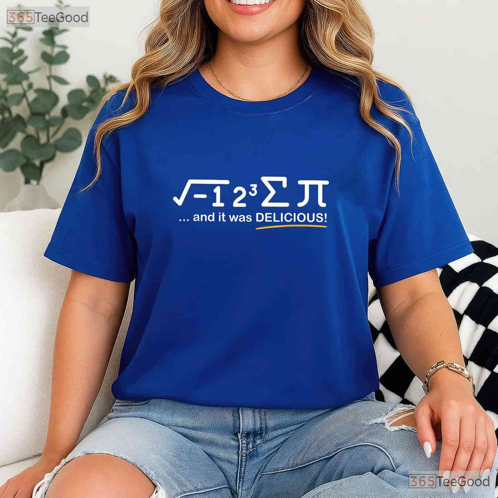 I Ate Some Pi Funny Pi Day T-Shirt Math Lover Foodie Pun Humor Gift Tee