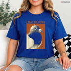 Funny I May Be Dumb Pigeon Graphic T-Shirt- Unique May Birthday Shirt Gift Idea