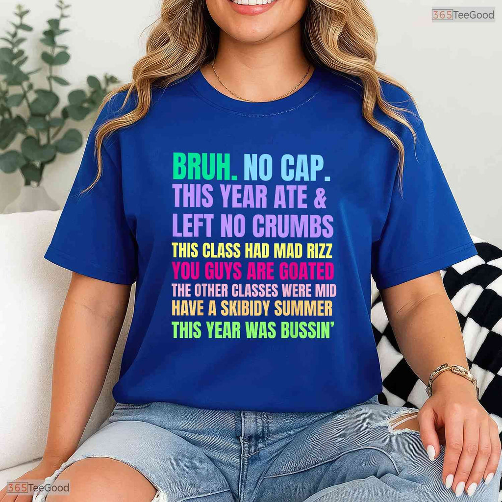 Funny Gen Alpha Slang Teacher T-Shirt- Cool May Birthday Shirt For Educators