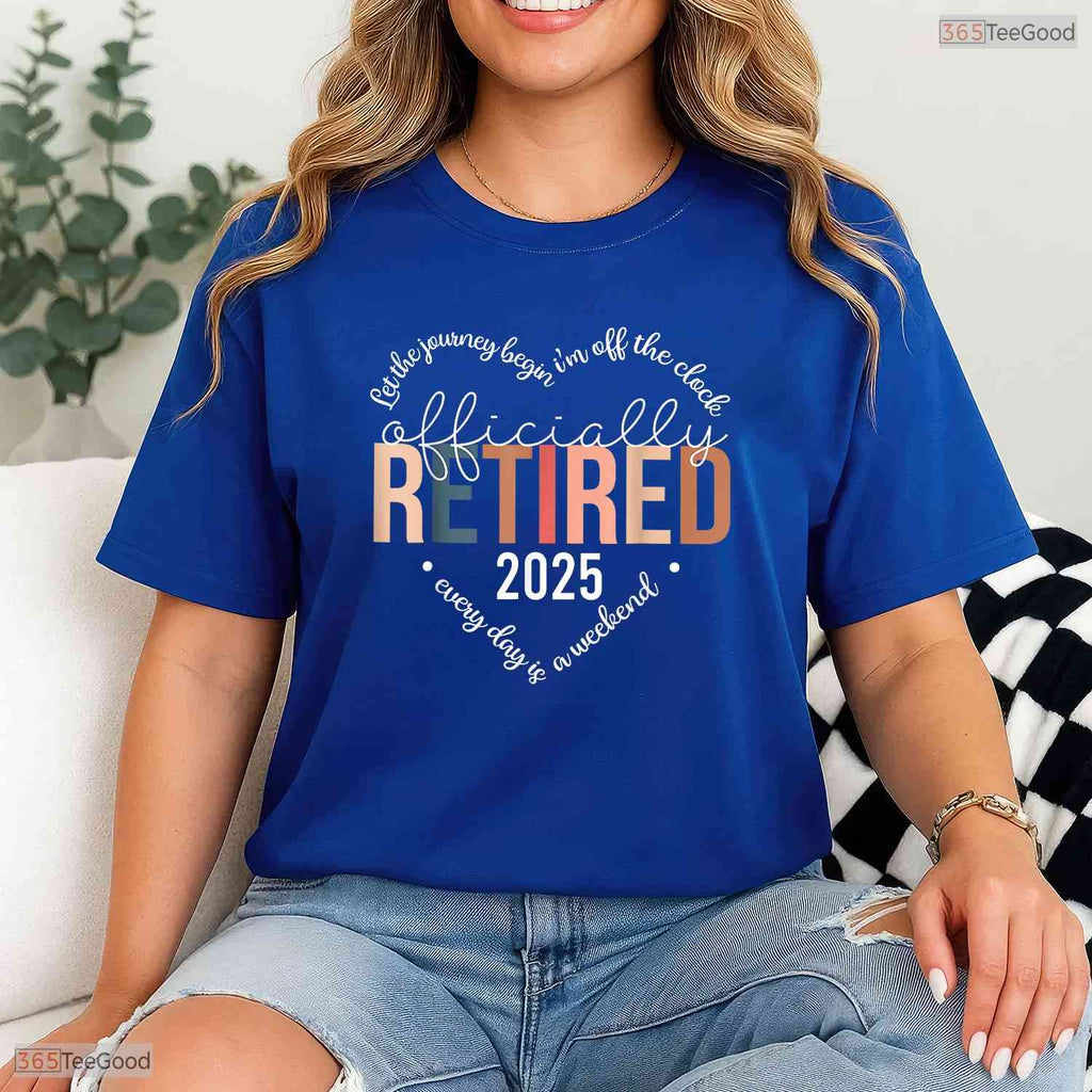 Officially Retired 2025 Heart Design T-Shirt- Women May Birthday Shirt Gift