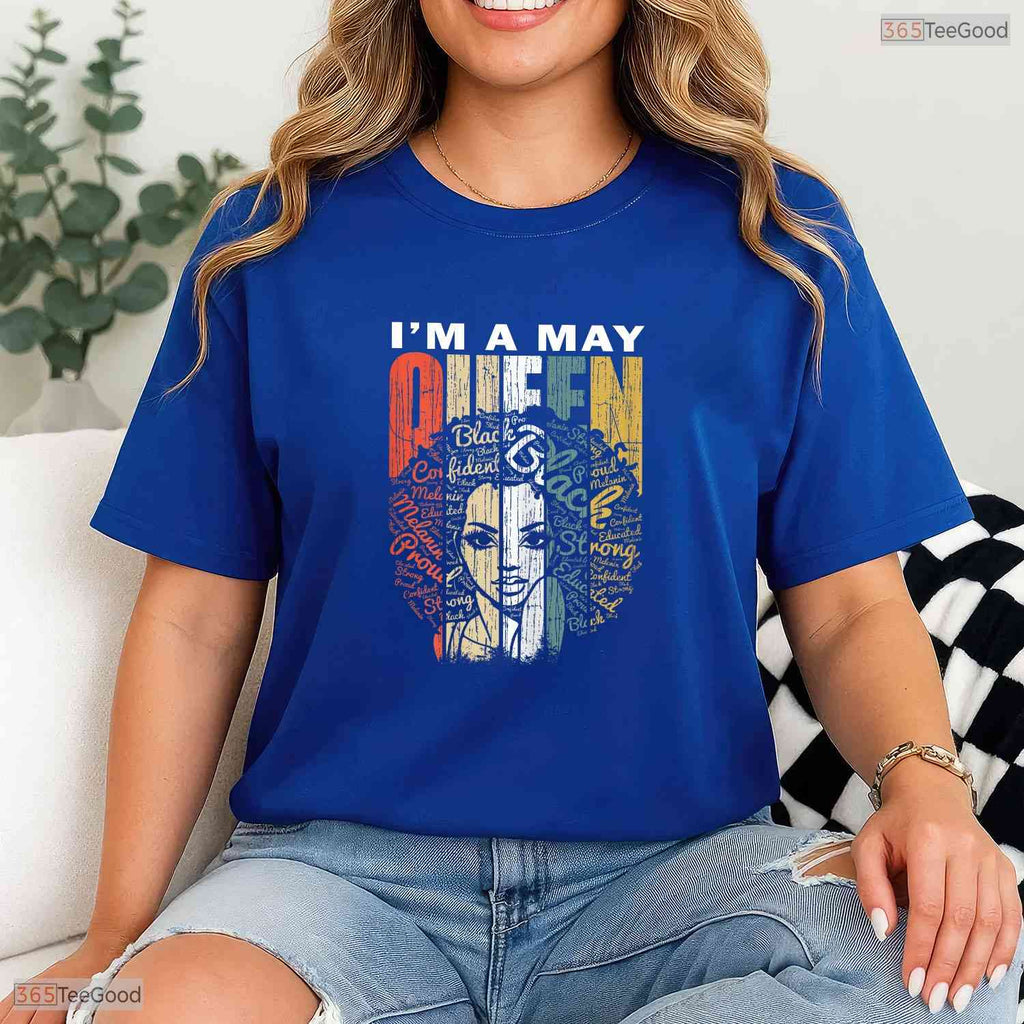 Women Queens Are Born In May T-Shirt- Unique May Birthday Celebration Apparel