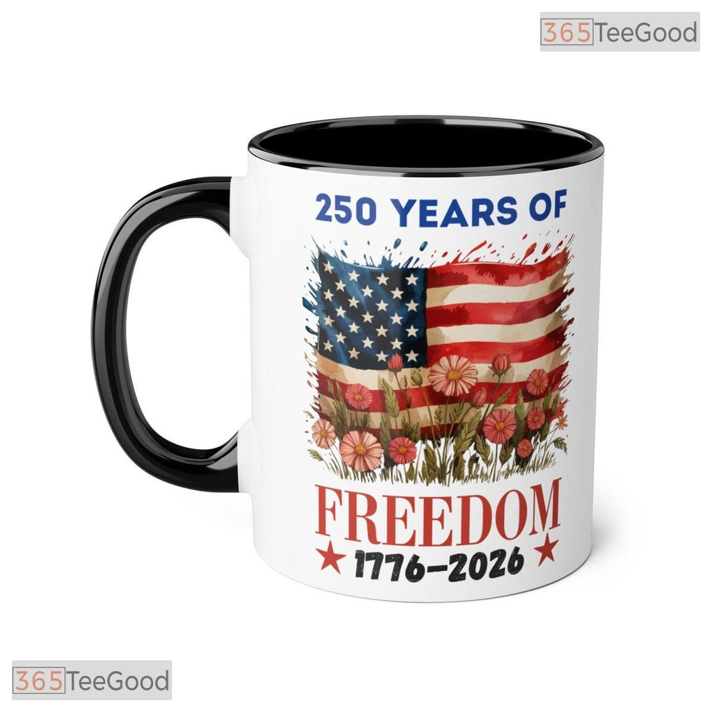 250 Years of Freedom Flag Floral Mug - Patriotic 1776-2026 US Anniversary Accent Mug