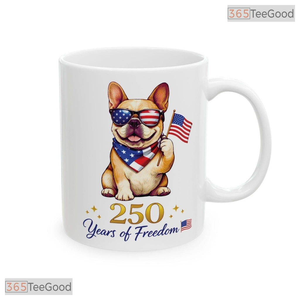 US Patriotic French Bulldog Dog Lover 4th Of July Gift Independence Ceramic Accent Mug