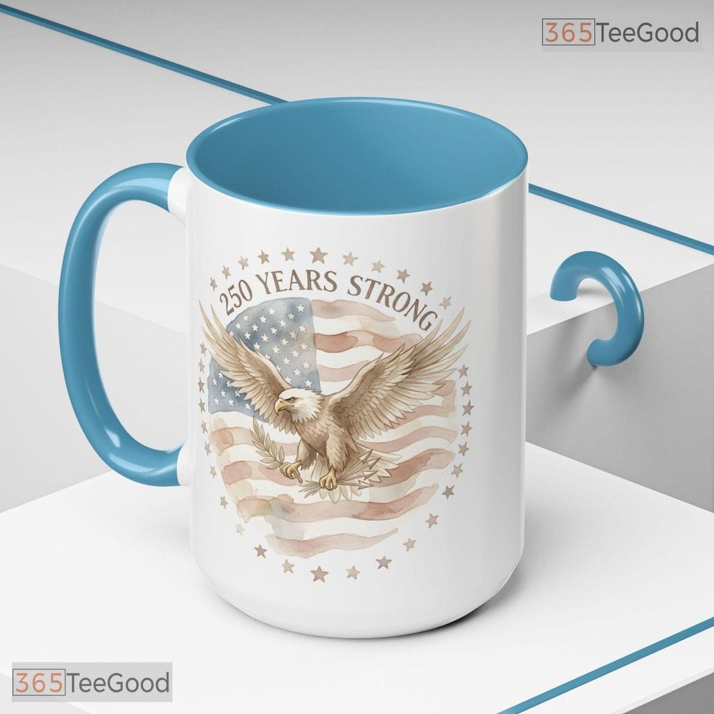 250 Years Strong Patriotic Eagle 1776 To 2026 USA American Colorful Ceramic Accent Mug