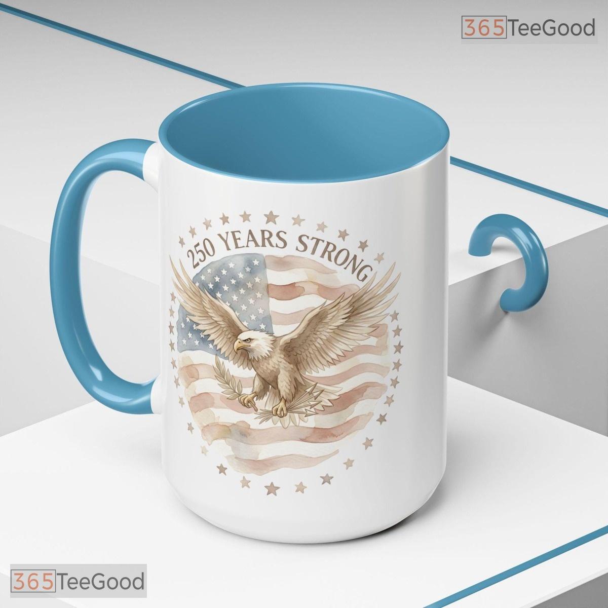 250 Years Strong Patriotic Eagle 1776 To 2026 USA American Colorful Ceramic Accent Mug