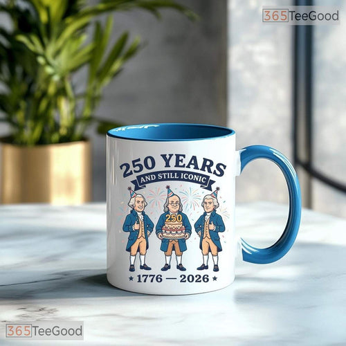 America 250th Anniversary 1776 To 2026 Founding Fathers Funny Semiquincentennial Mug