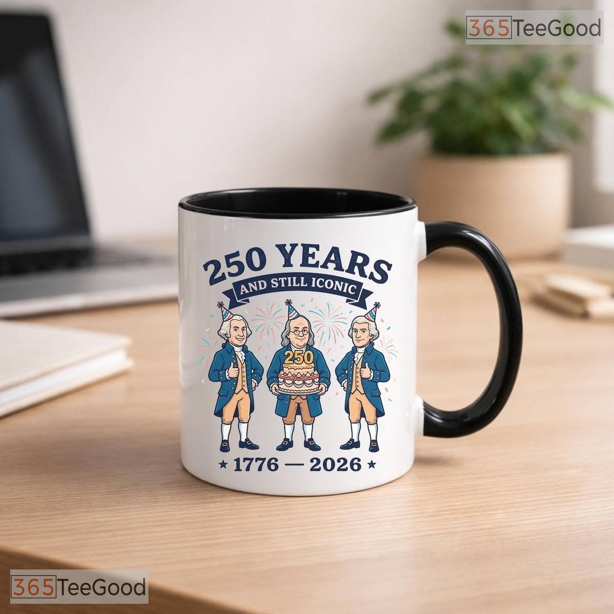 America 250th Anniversary 1776 To 2026 Founding Fathers Funny Semiquincentennial Mug