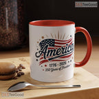 America 250 Years Of Freedom Anniversary 4th Of July 1776 To 2026 Ceramic Accent Mug